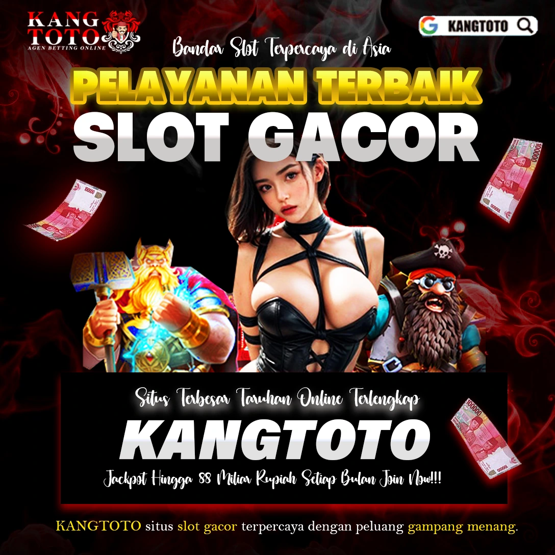 KANGTOTO BANDAR SLOT TERPERCAYA